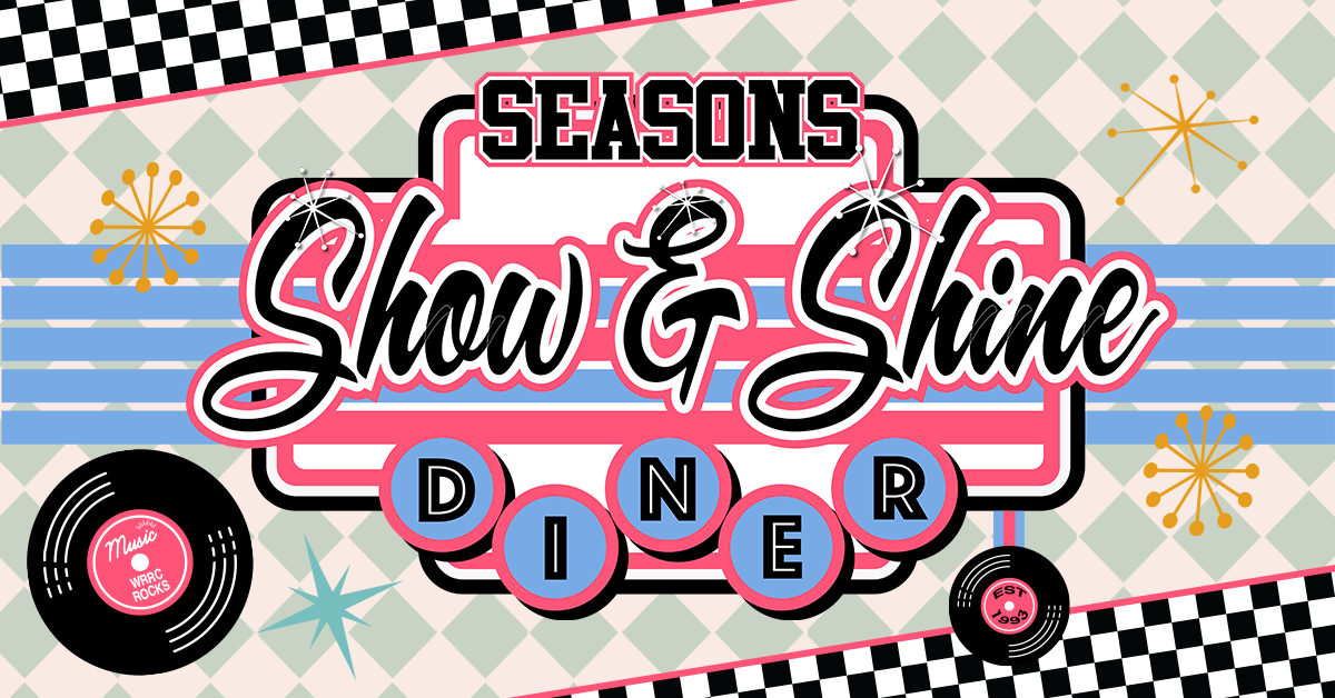 Seasons Show & Shine Diner Menu