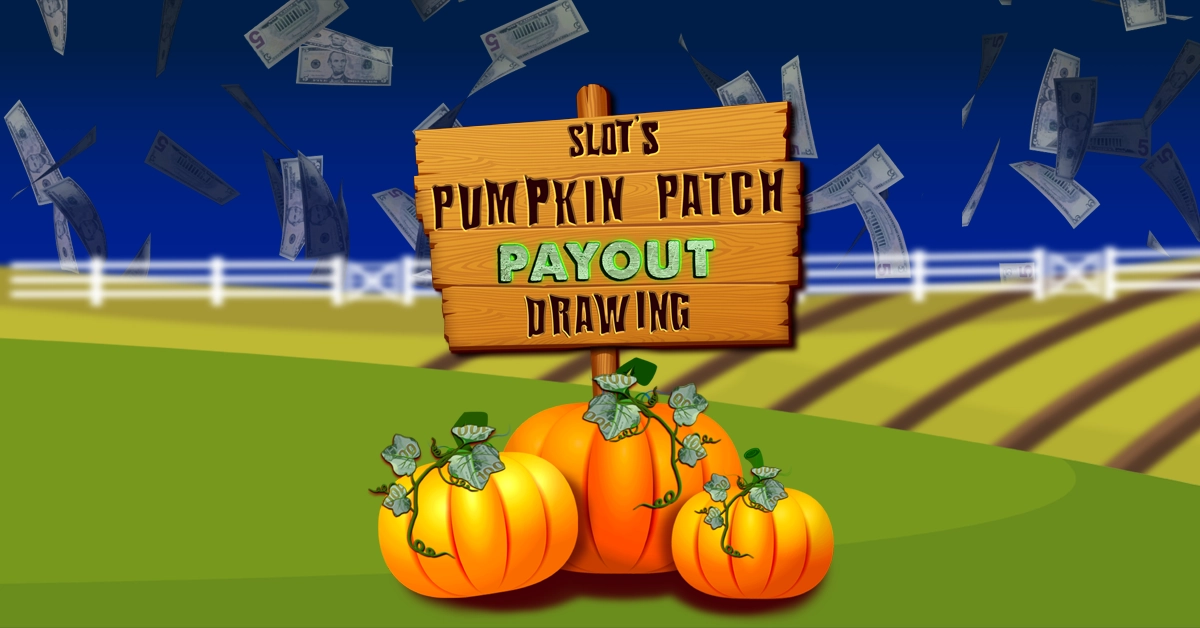 Slot's Pumpkin Patch Payouts Drawing