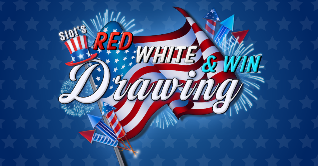 Slots Red White & Win Drawing