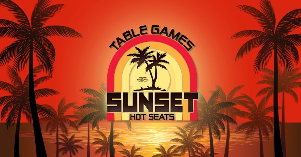 Table Games Sunset Hot Seats