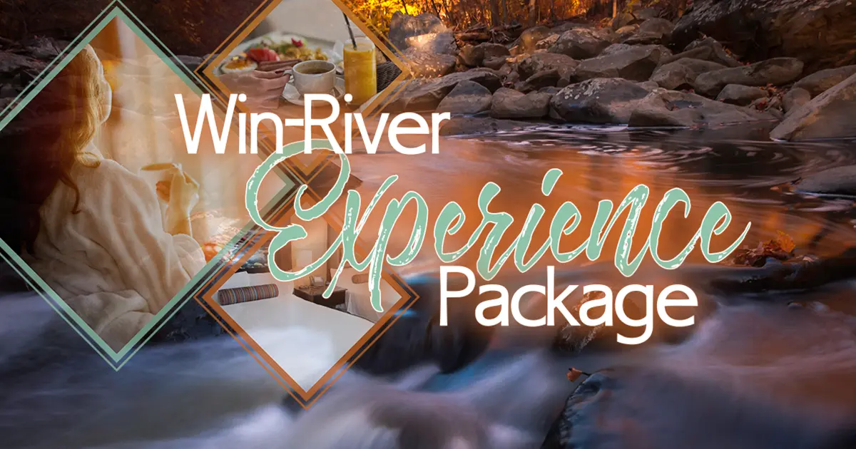 Win-River Experience Package