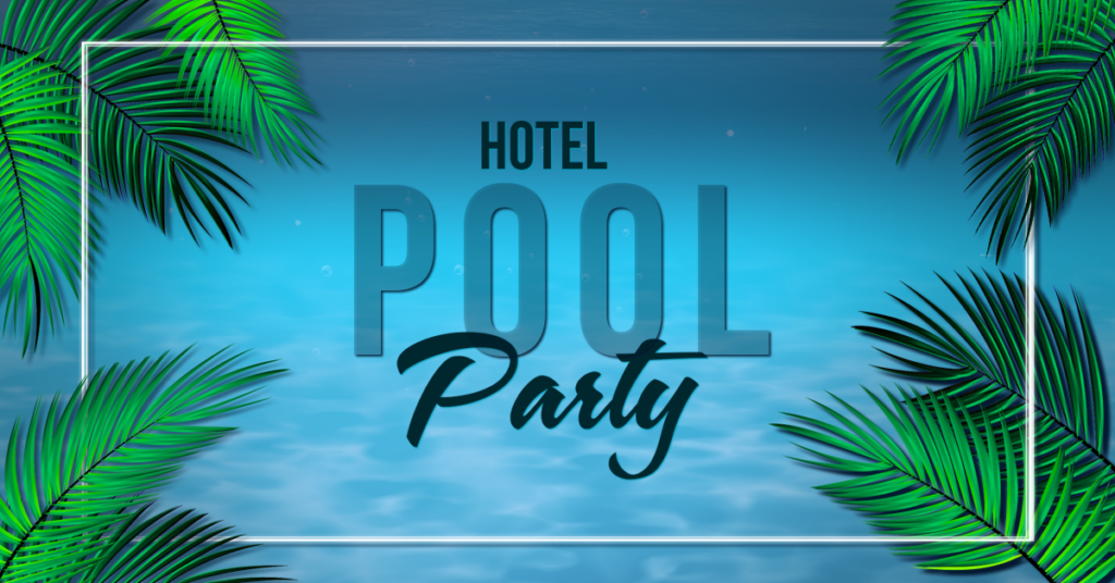 Hotel Pool Party