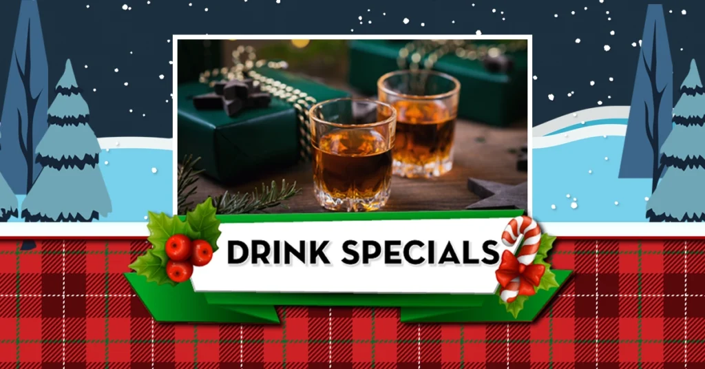 November - December Drink Specials