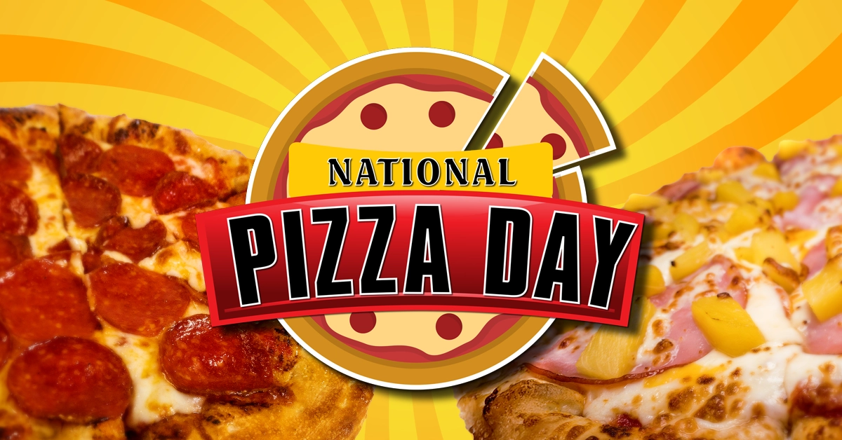 National Pizza Day