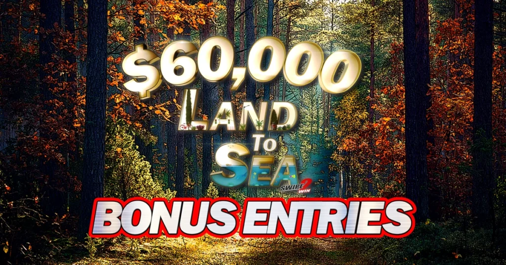 Land to Sea 60k Bonus Entries