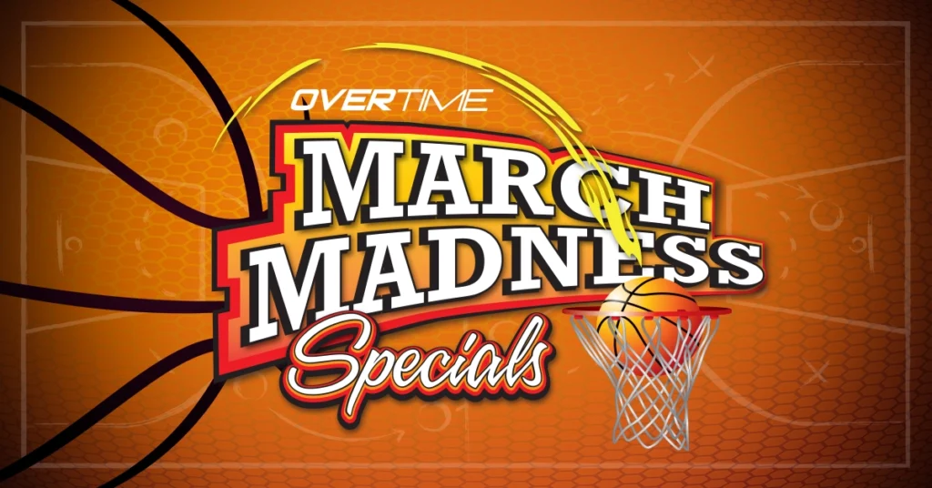 Overtime March Madness Specials_1200x628