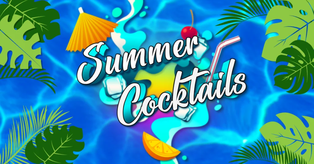 Summer Cocktails