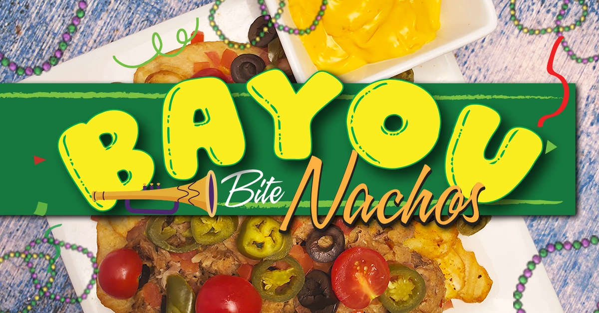 Bayou Nachos 1200x628 WebP