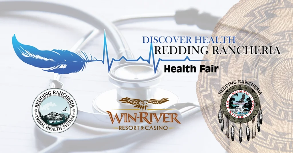 Redding Rancheria Health August 6 from 9am to 2pm