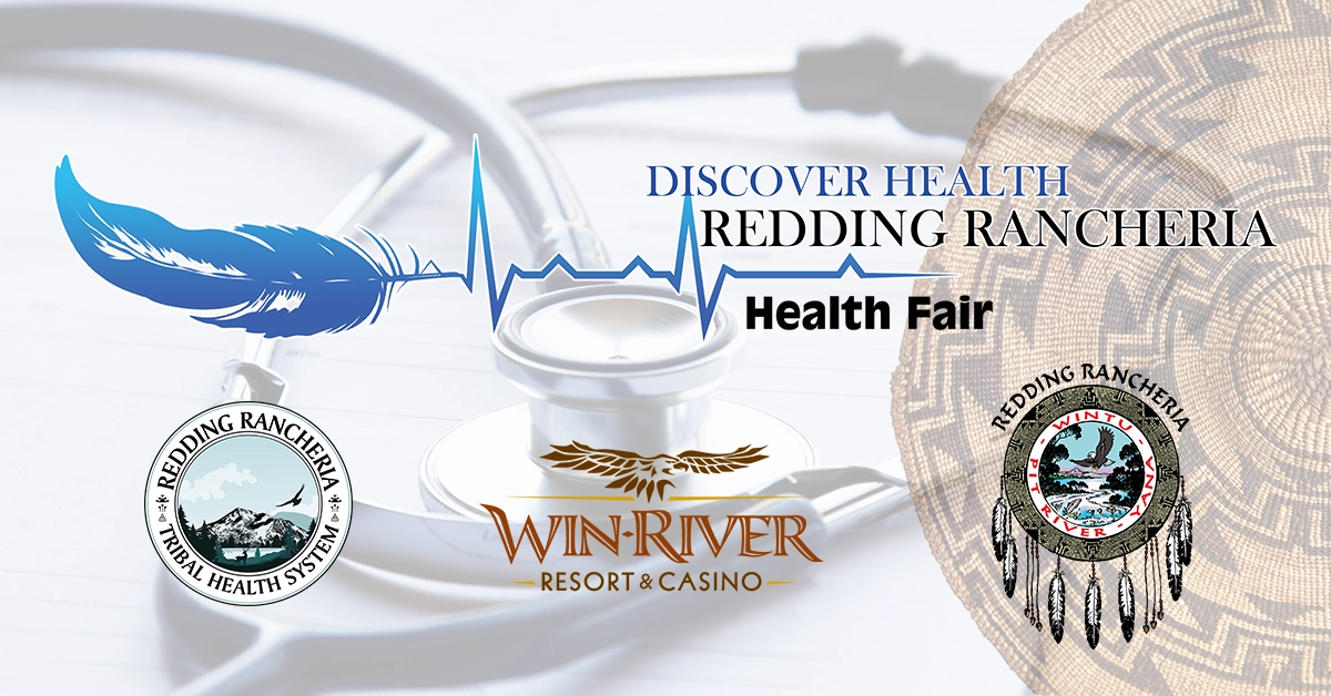 Redding Rancheria Health August 6 from 9am to 2pm