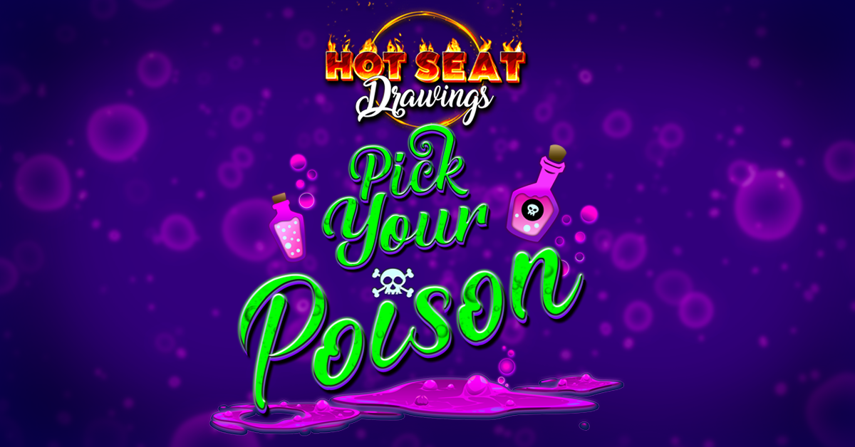 This image is a promotional graphic for a casino event called Hot Seat Drawings: Pick Your Poison. It features a vibrant purple background filled with bubbles, creating a playful yet mysterious atmosphere. The title text is stylized in fiery reds, glowing greens, and whimsical script, with small skull-and-crossbones accents to match the “poison” theme. Bright pink potion bottles, one fizzing and one marked with a skull, frame the design, reinforcing the magical and mischievous vibe of the event.