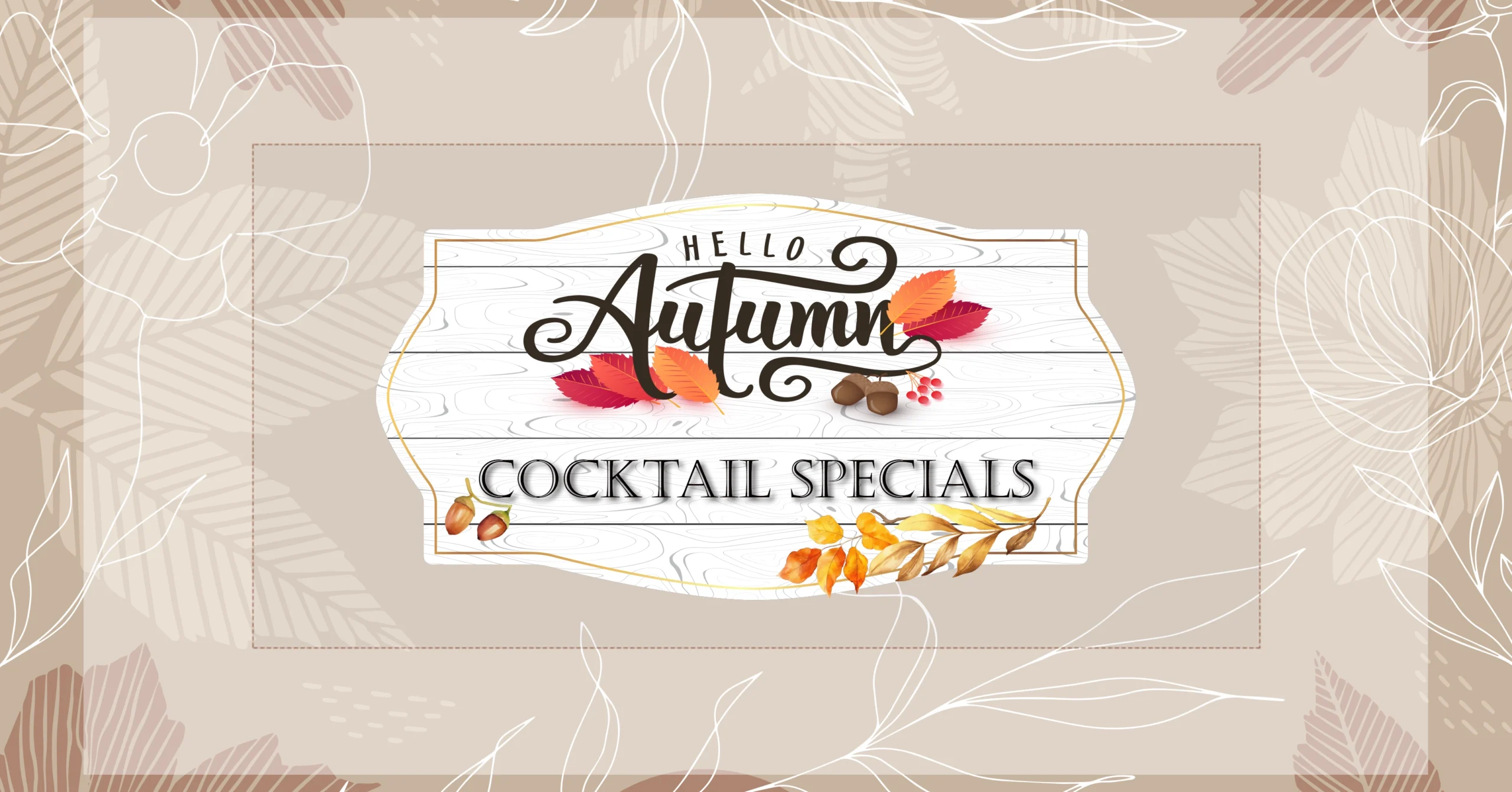 Autumn Cocktail Specials_1200x628.webp