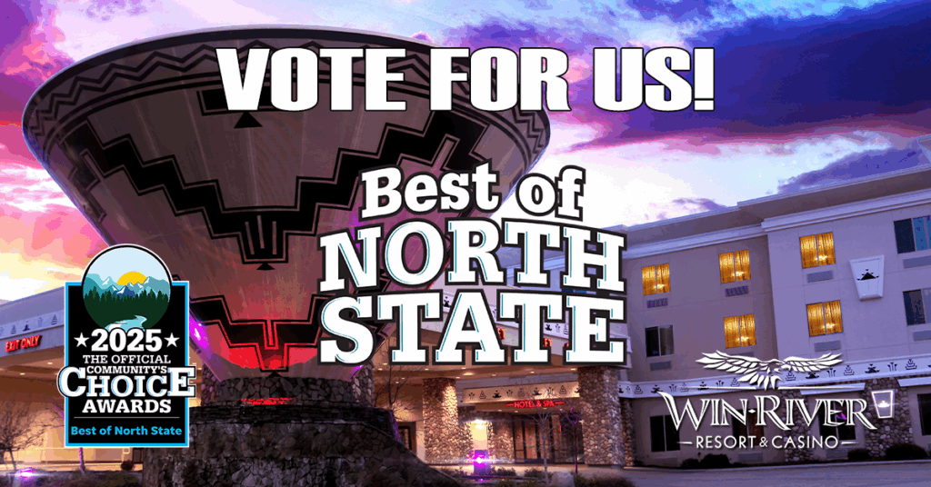 Image of Win-River Resort & Casino. Vote for us! Best of North State.