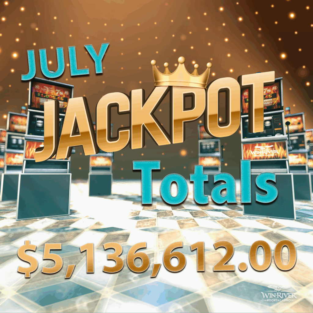 Monthly Jackot Totals July