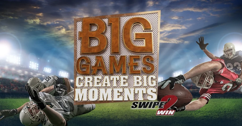 Big Game Create Big Memories S2W