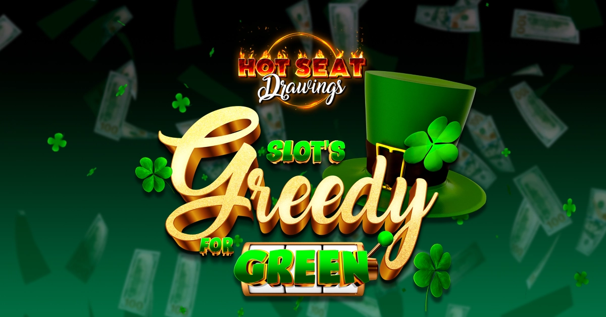 Slot's Greedy for Green Hot Seat drawing