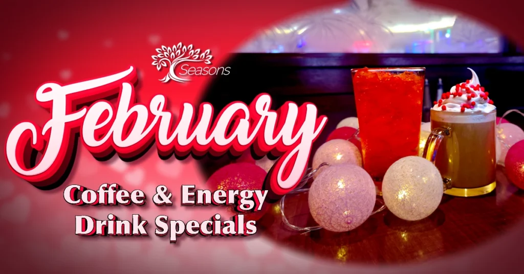 February Coffee & Energy Drink Special