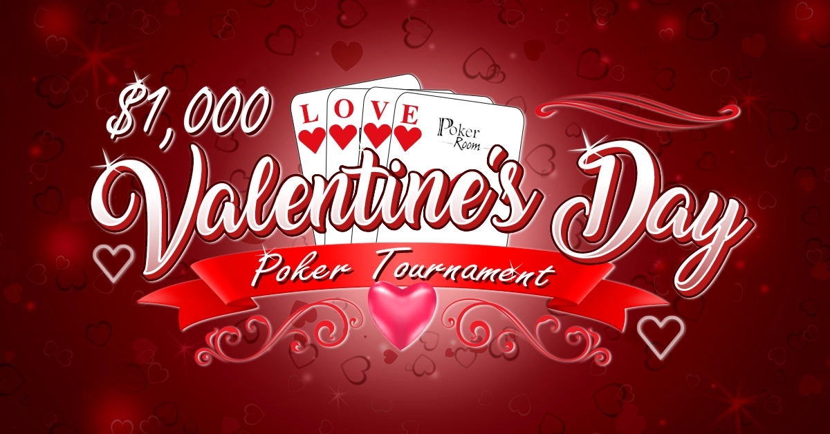 Valentine's Day Poker Tournament