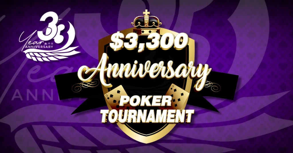 $3,300 Anniversary Poker Tournament