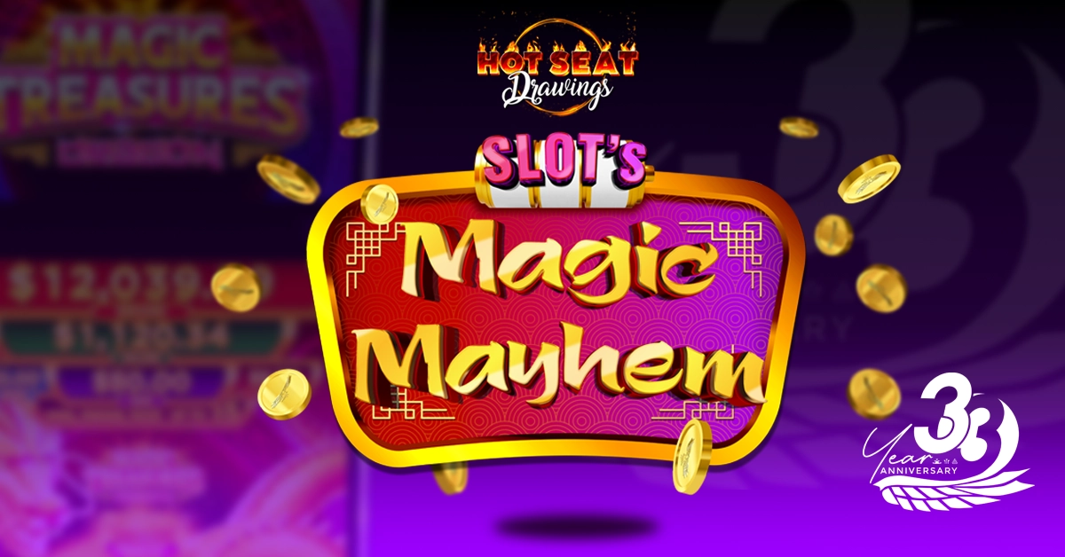 Slot's Magic Mayhem Hot Seat Drawing