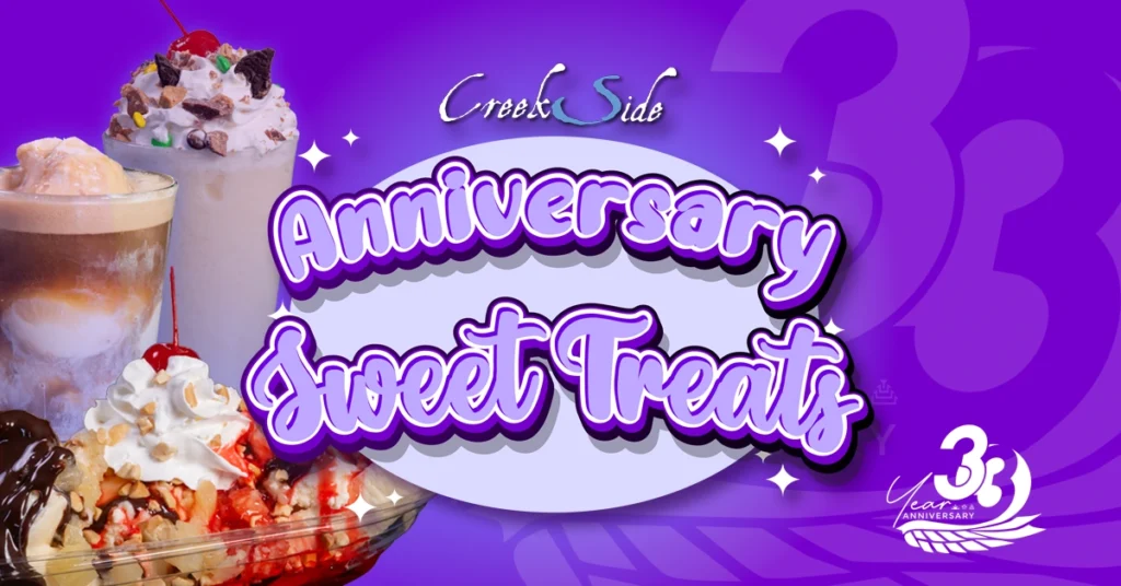 Anniversary CreekSide Sweet Treats