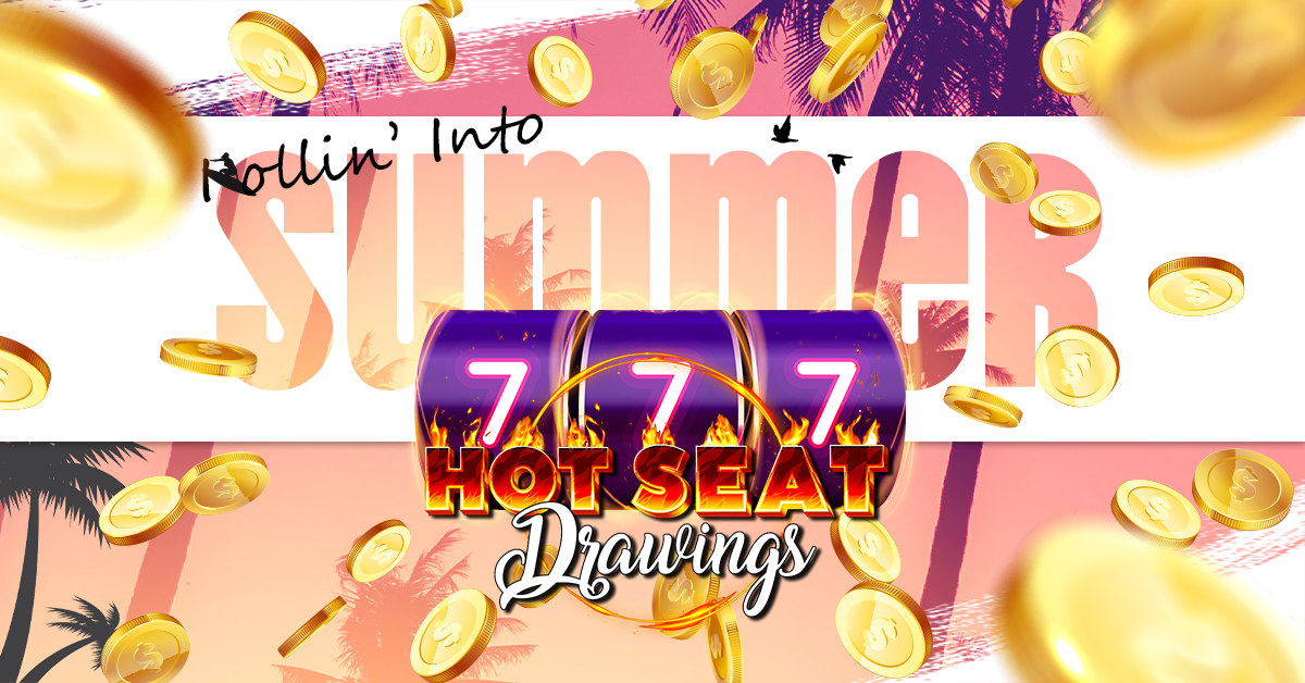 Slots Rollin Into Summer Hot Seat