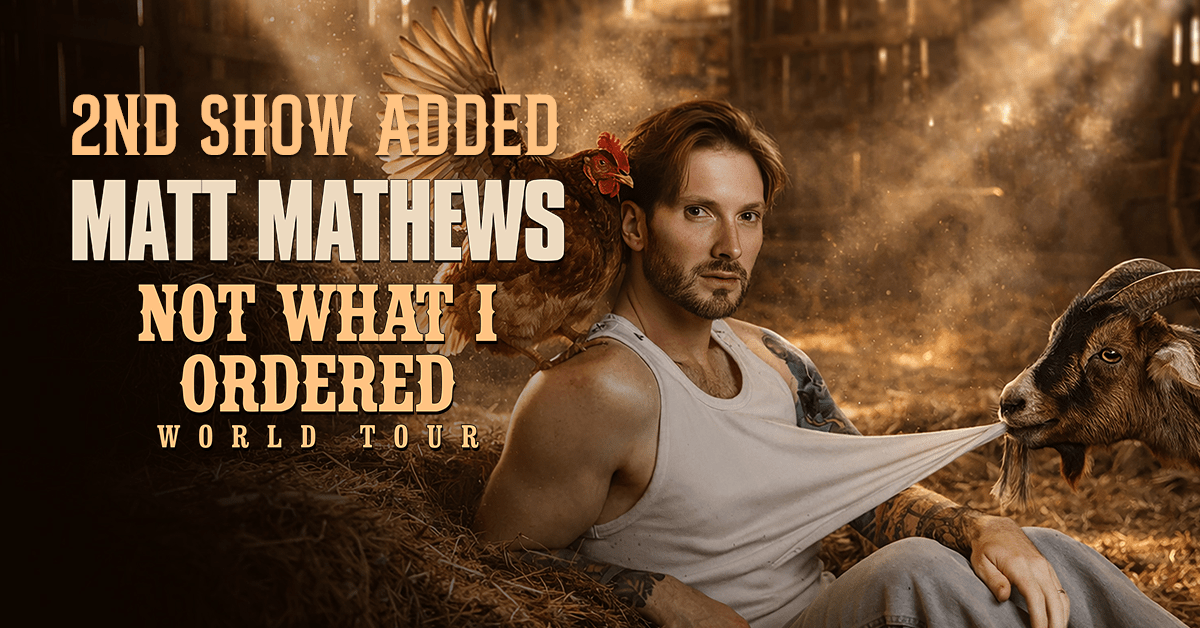 Matt Mathews: Not What I Ordered World Tour 2nd Show | Win-River Resort & Casino 1200x628 Matt Mathews 2ndShow 2
