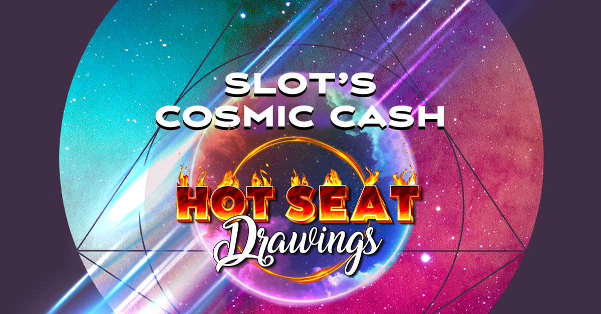 Slots Cosmic Cash Hot Seat