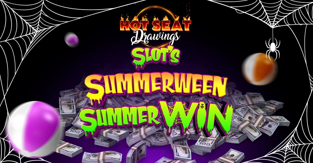 Slot's Summerween SummerWIN Hot Seat Drawing