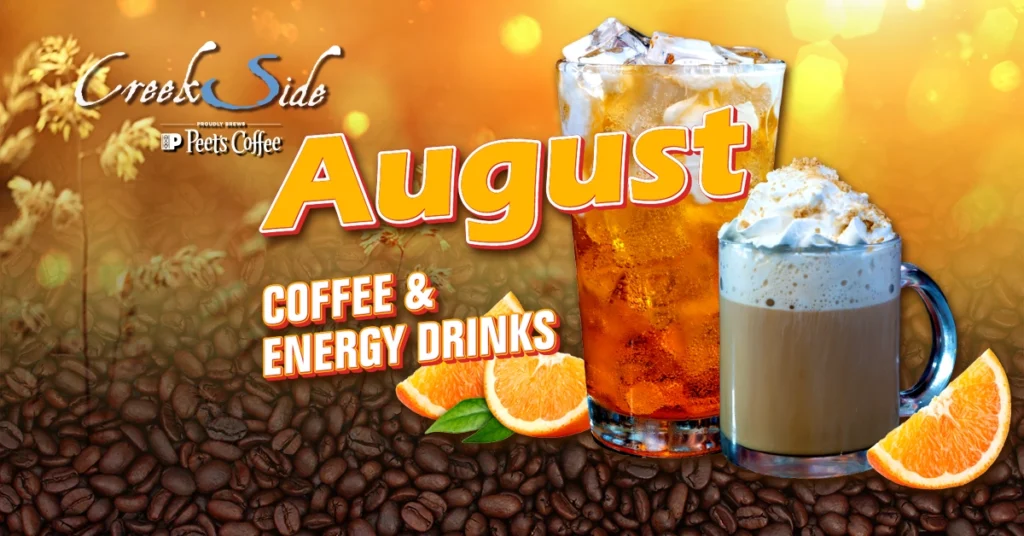 August Coffee & Energy Drink Specials