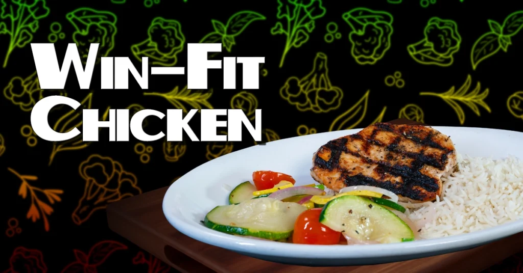 Thursdays Win-Fit Chicken